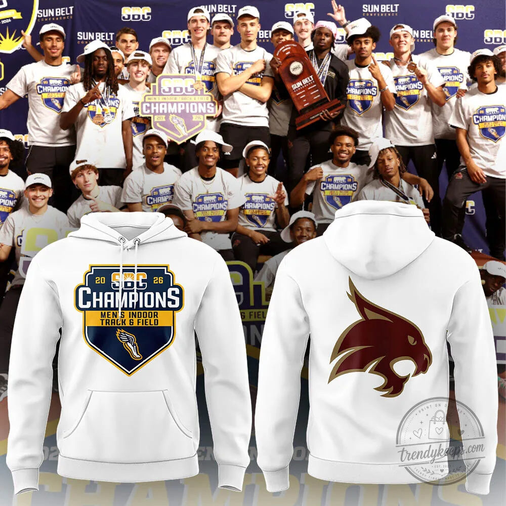 Texas State Bobcats Sun Belt Men's Indoor Track & Field Champions Hoodie
